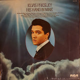 Elvis Presley : His Hand In Mine (LP,Album,Reissue)