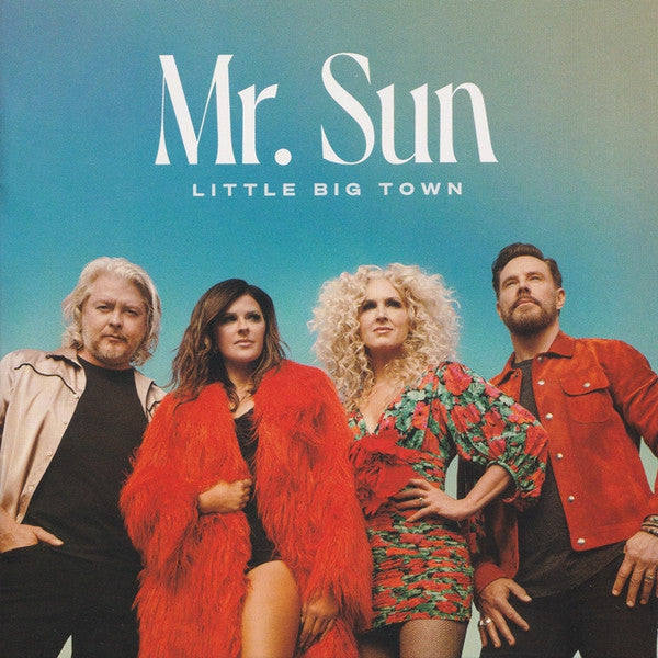 Little Big Town : Mr. Sun (Album)