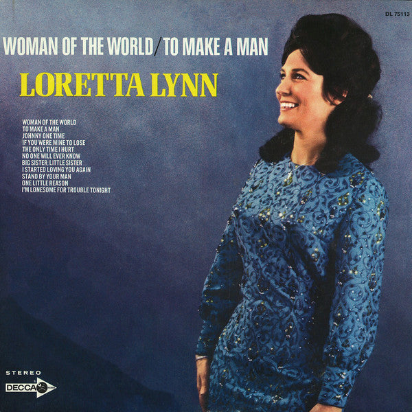 Loretta Lynn : Woman Of The World / To Make A Man (LP,Album,Stereo)