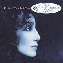 Cher : If I Could Turn Back Time - Cher's Greatest Hits (Compilation,Club Edition)