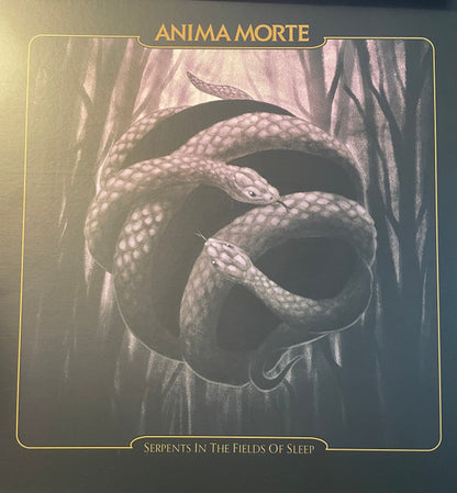 Anima Morte : Serpents In The Fields Of Sleep (LP,Album)