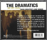 Dramatics, The : Be My Girl: Their Greatest Love Songs (Compilation)