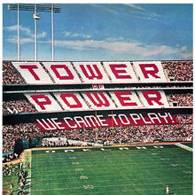 Tower Of Power : We Came To Play (LP,Album)