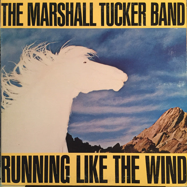 Marshall Tucker Band, The : Running Like The Wind (LP,Album)