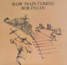 Bob Dylan : Slow Train Coming (LP,Album,Stereo)