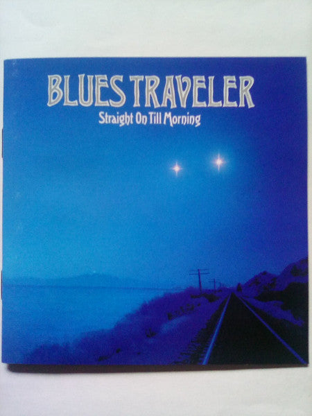 Blues Traveler : Straight On Till Morning (Album,Club Edition)