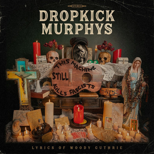 Dropkick Murphys : This Machine Still Kills Fascists (LP,Album,Stereo)