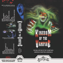 Matthew Jason Walsh : Kingdom Of The Vampire (Original Motion Picture Soundtrack) ()