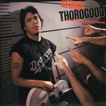 George Thorogood & The Destroyers : Born To Be Bad (LP,Album)