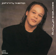 Johnny Kemp : Secrets Of Flying (Album)