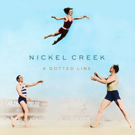 Nickel Creek - A Dotted Line (LP Vinyl) UPC: 075597955989
