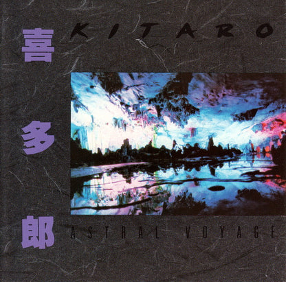 Kitaro : Astral Voyage (Album,Reissue)