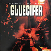 Gluecifer : Tender Is The Savage (LP,Album)