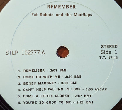 Fat Robbie (3) And Mudflaps, The : Remember! (LP,Album)
