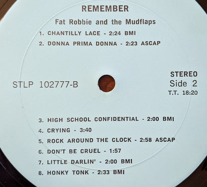 Fat Robbie (3) And Mudflaps, The : Remember! (LP,Album)