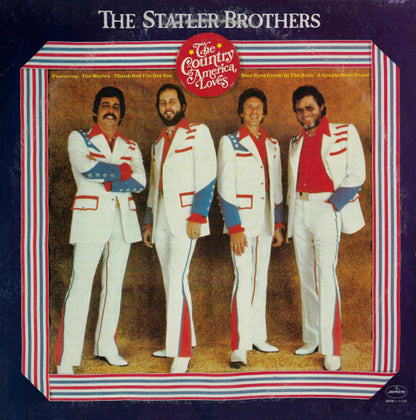 Statler Brothers, The : The Country America Loves (LP,Album,Stereo)