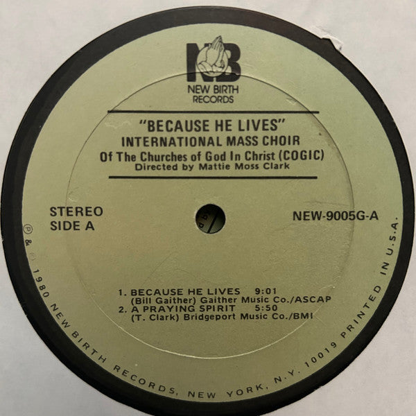 COGIC International Mass Choir Directed By Mattie Moss Clark : Because He Lives (LP,Album)