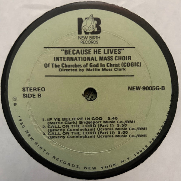 COGIC International Mass Choir Directed By Mattie Moss Clark : Because He Lives (LP,Album)