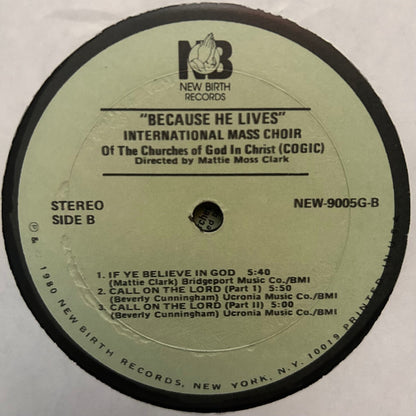 COGIC International Mass Choir Directed By Mattie Moss Clark : Because He Lives (LP,Album)