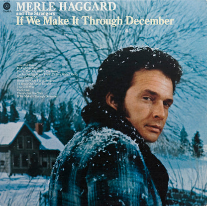 Merle Haggard And Strangers (5), The : If We Make It Through December (LP,Album)