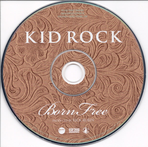 Kid Rock : Born Free (Album)