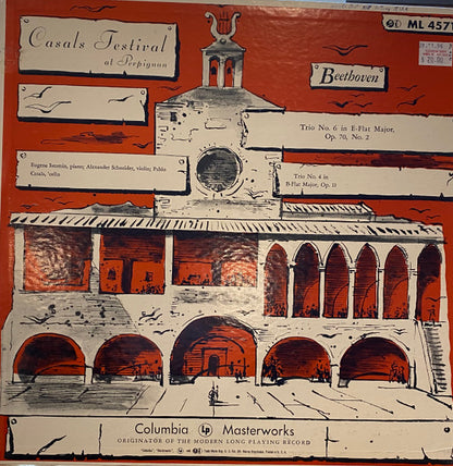 Ludwig van Beethoven - Pablo Casals, Eugene Istomin, Alexander Schneider : Casals Festival At Perpignan, Beethoven / Trio No. 6 In E-Flat Major, Op. 70, No. 2 / Trio No. 4 In B-Flat Major, Op. 11 (LP,Album,Mono)