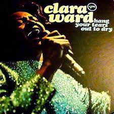 Clara Ward : Hang Your Tears Out To Dry (LP,Album,Mono)