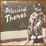 Delusional Thomas : Delusional Thomas (LP,Promo,Unofficial Release)