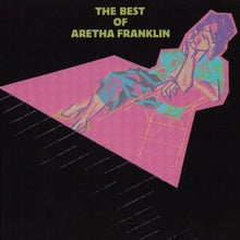 Aretha Franklin : The Best Of Aretha Franklin (Compilation)