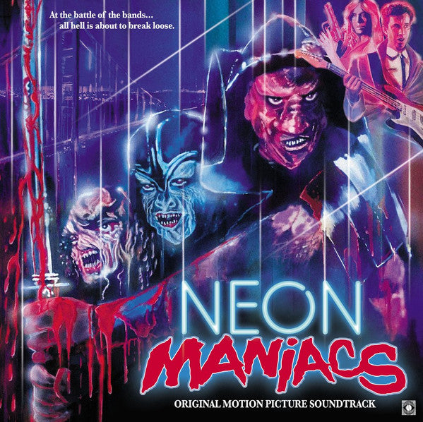 Kendall Roclord Schmidt : Neon Maniacs (Original Motion Picture Soundtrack) (LP,Club Edition,Numbered)