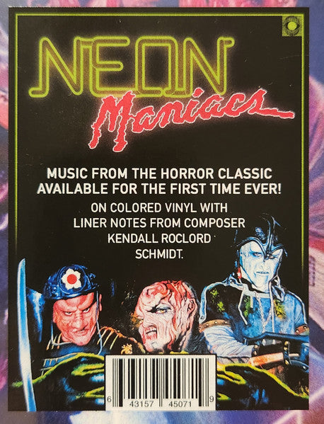 Kendall Roclord Schmidt : Neon Maniacs (Original Motion Picture Soundtrack) (LP,Club Edition,Numbered)
