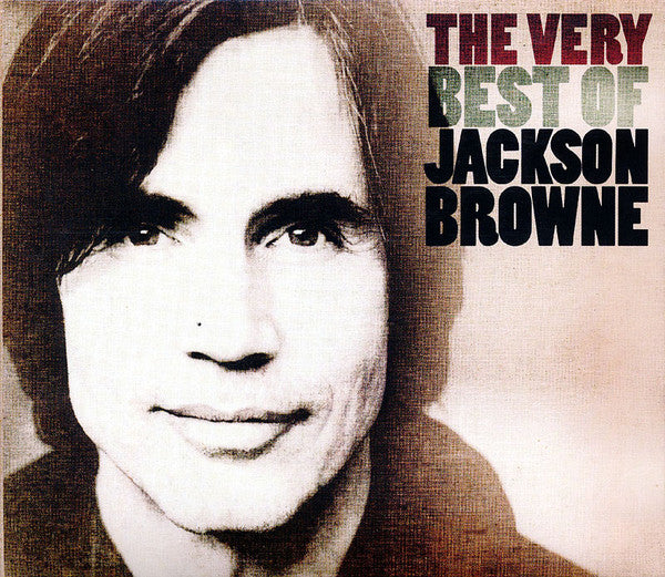 Jackson Browne : The Very Best Of Jackson Browne (Compilation,Remastered)