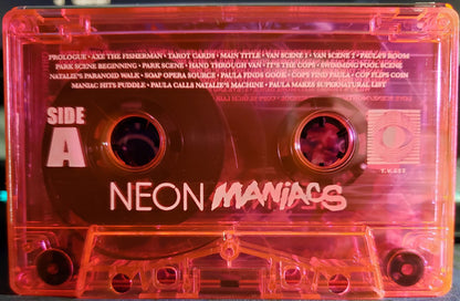 Kendall Roclord Schmidt : Neon Maniacs (Original Motion Picture Soundtrack) (Club Edition)