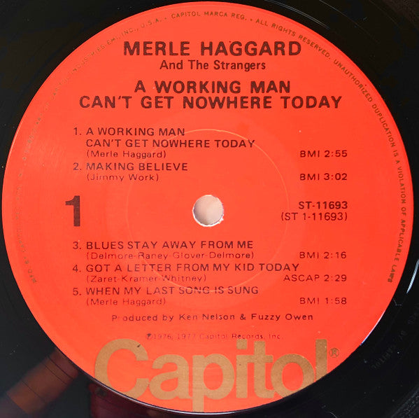 Merle Haggard And Strangers (5), The : A Working Man Can't Get Nowhere Today (LP,Album)