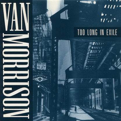 Van Morrison : Too Long In Exile (Album)