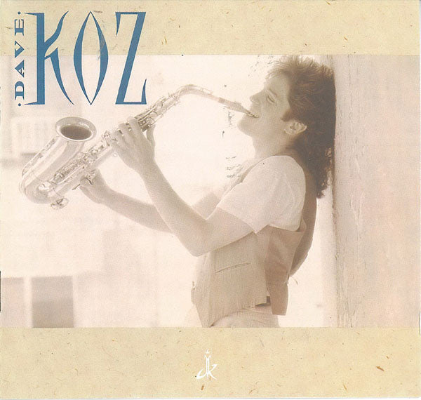 Dave Koz : Dave Koz (Album)