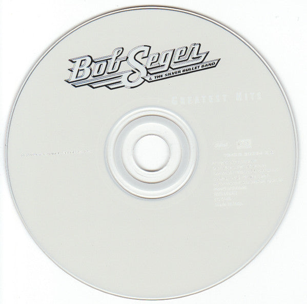 Bob Seger And The Silver Bullet Band : Greatest Hits (Compilation)