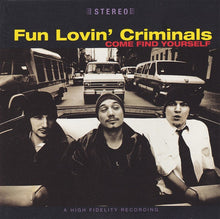 Fun Lovin' Criminals : Come Find Yourself (Album,Club Edition)