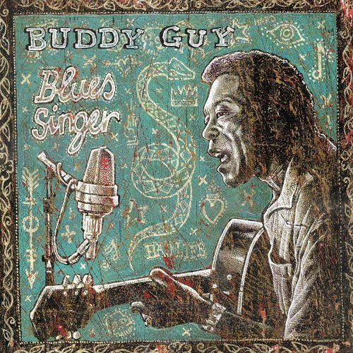 Buddy Guy : Blues Singer (Album)
