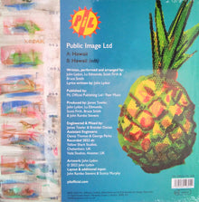 Public Image Limited : Hawaii (7",45 RPM,Single,Limited Edition)