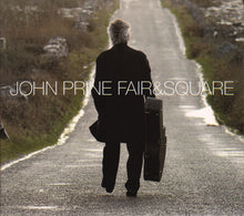 John Prine : Fair & Square (Album)