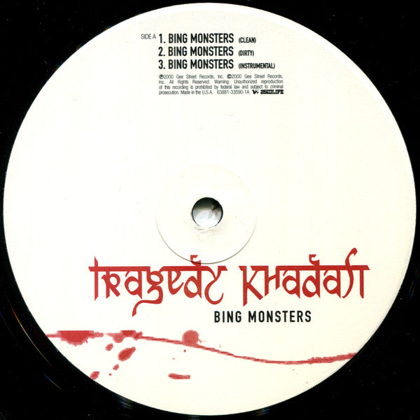 Tragedy Khadafi : Bing Monsters / Live By The Gun (12")