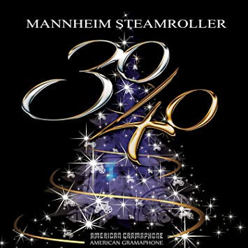 Mannheim Steamroller : 30/40 (Compilation)