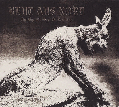 Blut Aus Nord : The Mystical Beast Of Rebellion (Album,Reissue)