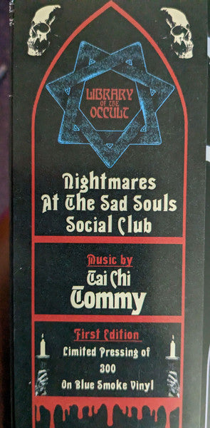 Tai Chi Tommy : Nightmares At The Sad Souls Social Club (LP,Limited Edition)