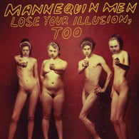 Mannequin Men : Lose Your Illusion, Too (LP,Album)