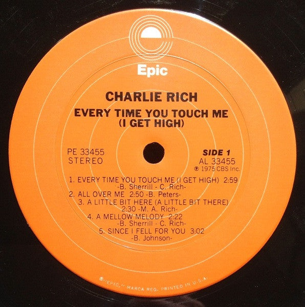 Charlie Rich : Every Time You Touch Me (I Get High) (LP,Album,Stereo)