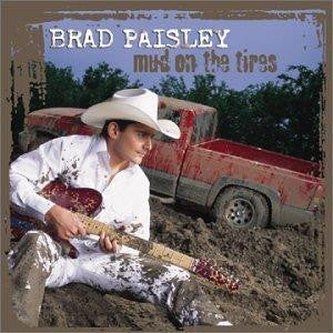 Brad Paisley : Mud On The Tires (HDCD,Album,Club Edition)