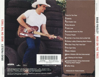 Brad Paisley : Mud On The Tires (HDCD,Album,Club Edition)