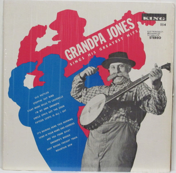 Grandpa Jones : Grandpa Jones Sings His Greatest Hits (LP,Compilation,Reissue,Remastered,Stereo)